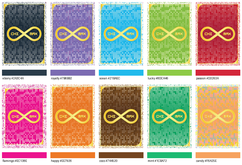 The ten CHIMAX colorways: Ebony, Royalty, Ocean, Lucky, Passion, Flamingo, Happy, Coco, Mint and Candy